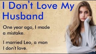 I Married Without Love| An Emotional Story(A1-A2)Level| Stories For Learing English|