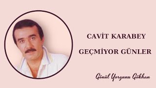 Cavit Karabey - Geçmiyor Günler #arabesk #damarşarkılar #cavitkarabey #gönülyorgunugökhan Resimi