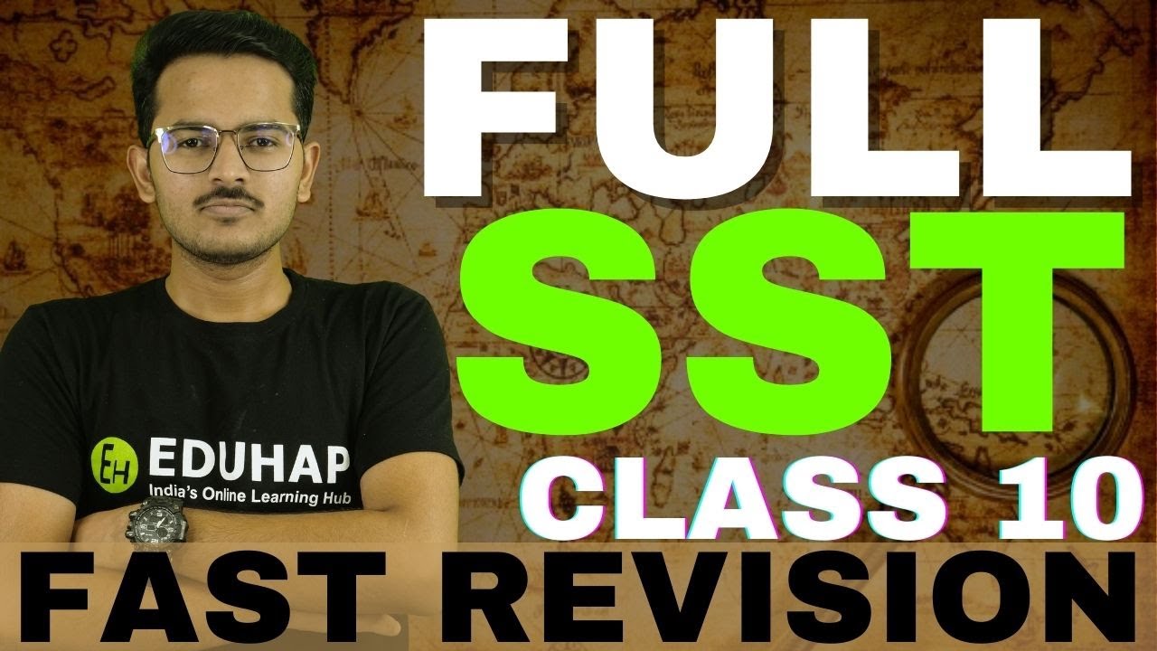 FULL SST CLASS 10 | FAST REVISION | CBSE | BY SHUBHAM SIR - YouTube