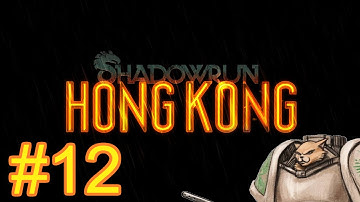 Shadowrun Hong Kong Gameplay / Let