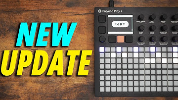 Polyend Play+ Gets Another New Update! (1.3.0)