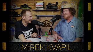 podcast SK8SHOP #24 - Mirek Kvapil 😎