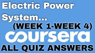 Electric Power Systems Coursera quiz answers | Electric Power Systems Coursera answers|Solutions Hub