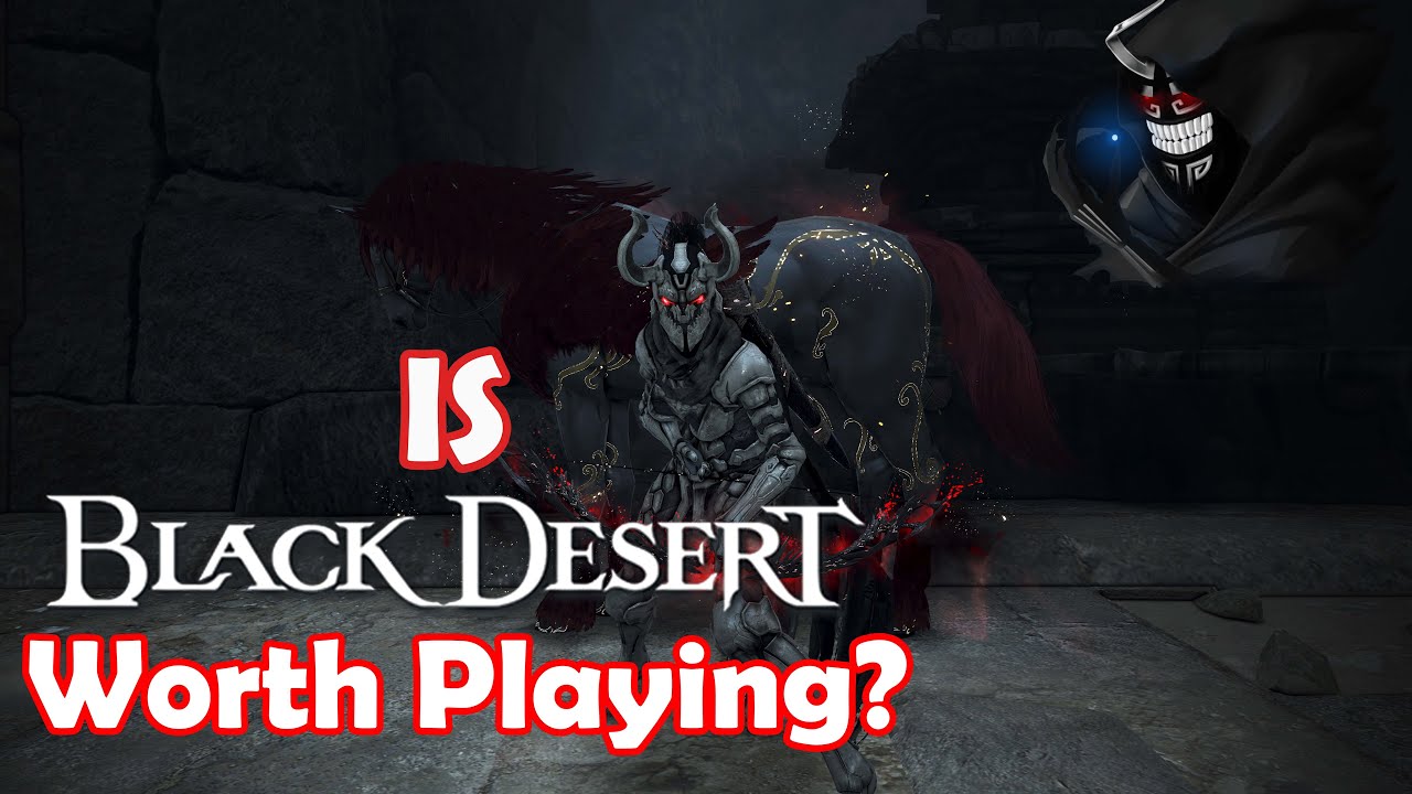 Is Black Desert Worth Playing?