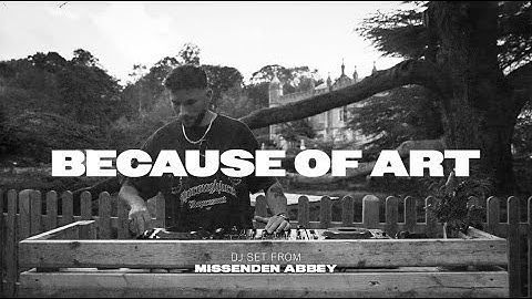 Because of Art DJ Set - ARTCLUB Mix Series 001