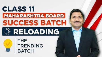Class 11 Success batch Reloading | Dinesh Sir