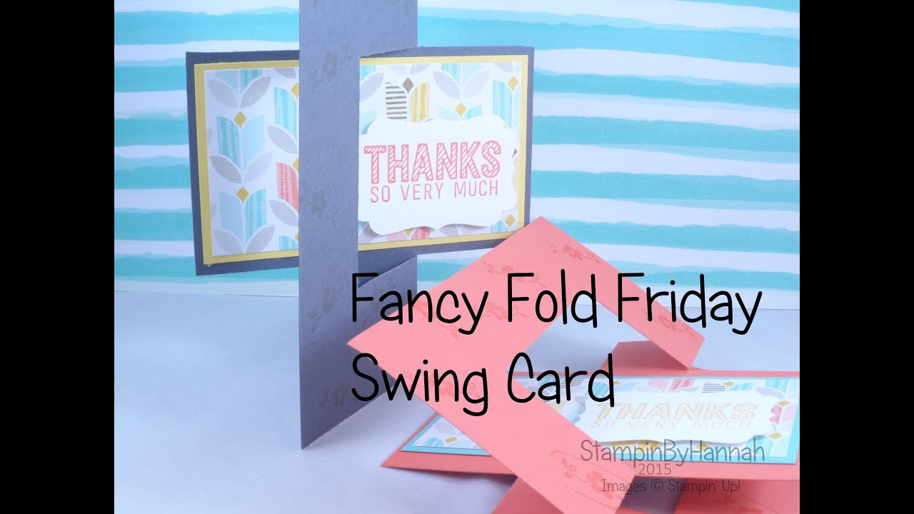 Fancy Fold Friday - Saleabration swing card using Stampin' Up! UK ...