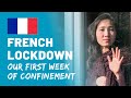 Our First Week of Lockdown in France | How the French Reacted &amp; Update On Our Plan to Flee France