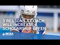 3 reasons a coach will increase a scholarship offer