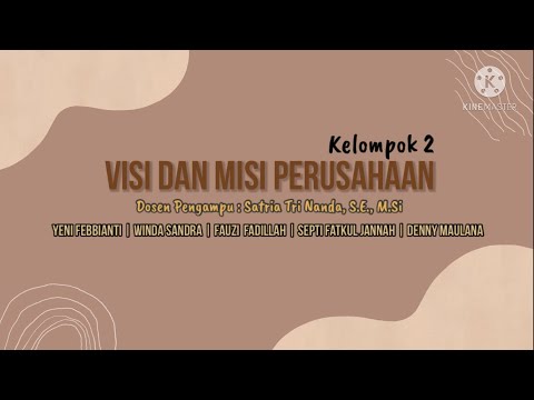 Manajemen Strategis - Visi Dan Misi Perusahaan (Formulasi Strategi) - Group 2 - Akn.Keu.A