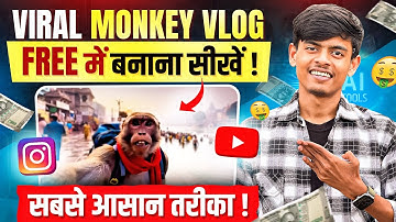 How To Make AI Monkey Vlog Video Reels | Viral Monkey AI Vlogs Video Kaise Banaye | AI Vlog Videos