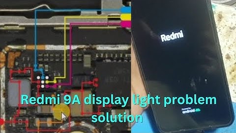 Redmi 9a display light problem solution