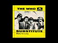 The Who - Substitute {Stereo Remaster 2026}