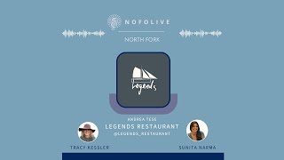 Legends Restaurant - New Suffolk - North Fork - NOFO LIVE show