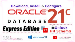 how to install oracle database 21c express edition on windows| download, sql developer configure hr