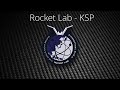 Rocket Lab - The Owl&#39;s Night Begins Launch (KSP Recreation)