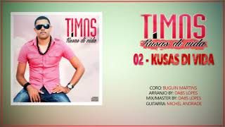 Timas | Kusas Di Vida chords