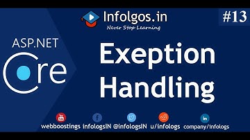 Exception Handling in ASP.NET Core | Infologs