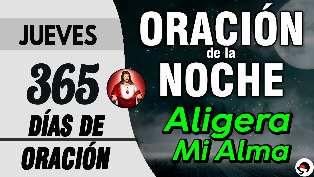 Oracion de la Noche de Hoy Jueves - TIEMPO CON DIOS - YouTube