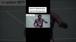 Harlem Globetrotter Legend Meadowlark Lemon In Action 1977  #shorts