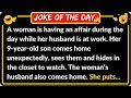 A woman is having an affair  best joke of the day  funny jokes 2023