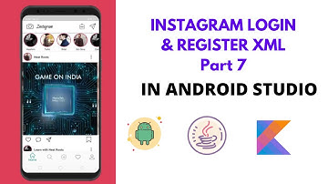 Instagram Clone | Login & Register | Android Studio | Part 7