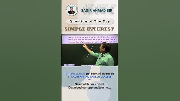 Simple Interest Important Question Solve | By Sagir Ahmad Sir | Sagir Ahmad Career Classes