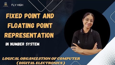 Fixed point representation & floating point representation | digital electronics| Number system