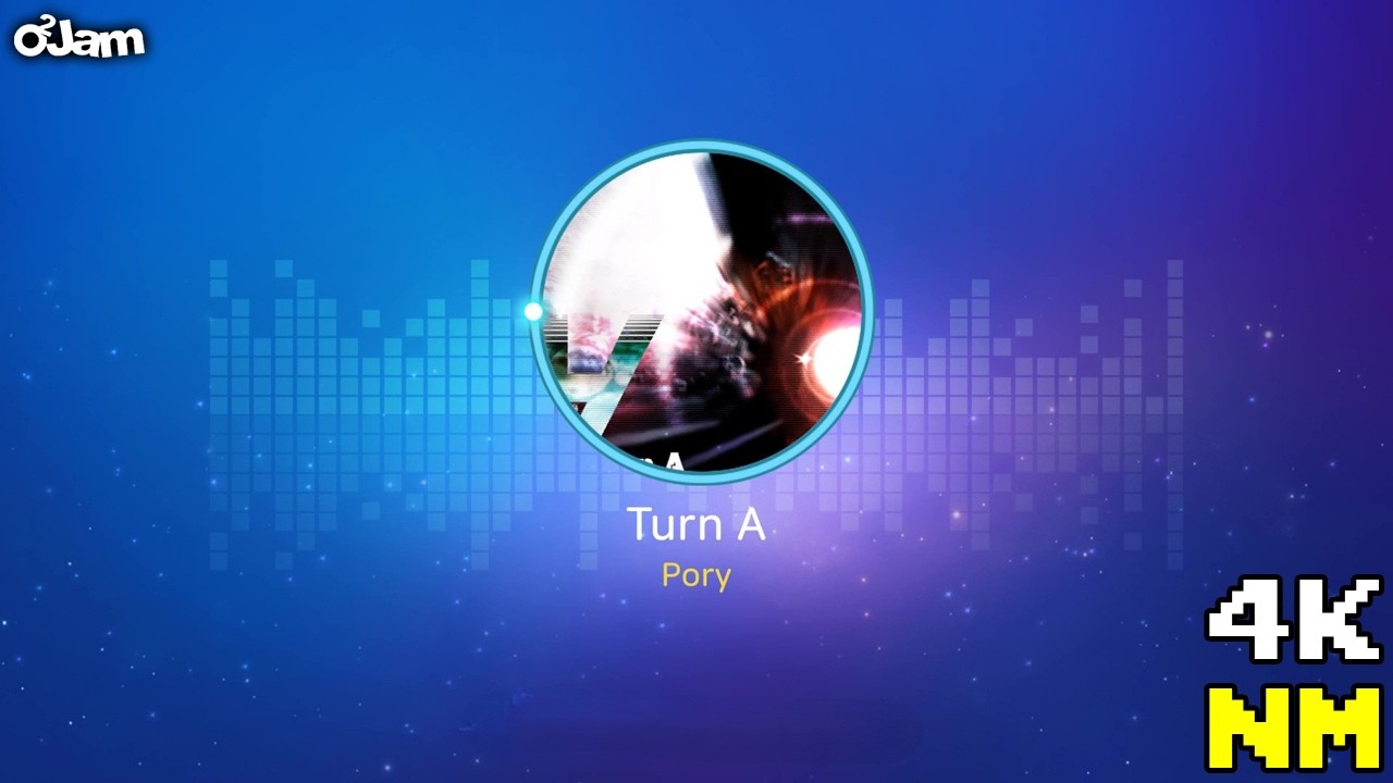[O2Jam : The Beginning] Turn A [4K NM16]