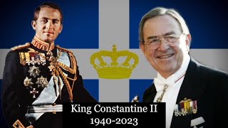Ήρθε ο Κωνσταντίνος μας - A tribute to King Constantine II