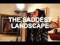 The Saddest Landscape - "Once We Were Immortal" / "This Heals Nothing" Live at Little Elephant (1/2)