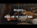 Megadeth - Dread And The Fugitive Mind Drum Cover