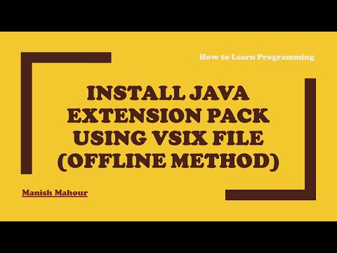 Install Java Extension Pack (Visual Studio Extension) using VSIX File (Offline Method)