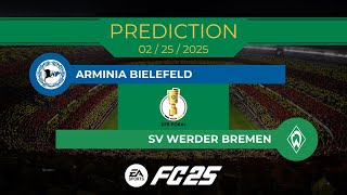 Arminia Bielefeld vs SV Werder Bremen - Prediction - 2024-25 DFB Pokal - EA FC 25