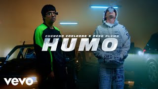 Chencho Corleone, Peso Pluma  HUMO (Official Video)