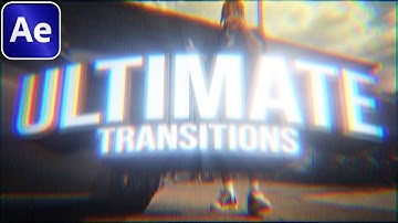 Create the Most ULTIMATE Transitions in After Effects (NO PLUGINS)