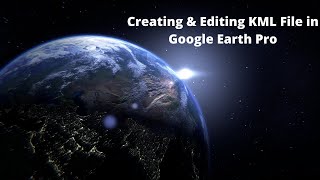How to Create and Edit KML Files in Google Earth Pro || in Hindi screenshot 5