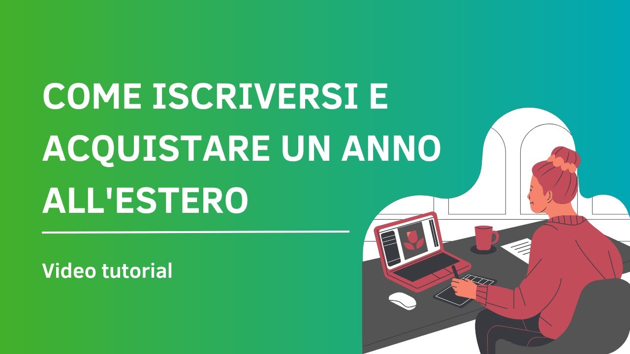Come iscriversi e acquistare un anno all'estero - YouTube