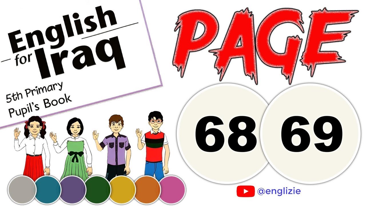انكليزي خامس ابتدائي-الدرس السادس-الوحدة الخامسة-كتاب الطالب-صفحة 68-صفحة 69 (المنهج الجديد 2025)