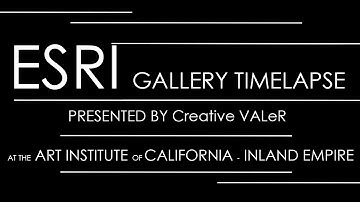 Esri Gallery Timelapse: Presented by Creative VALeR