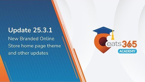 Update 25.3.1 New Branded Online Store home page theme and other updates