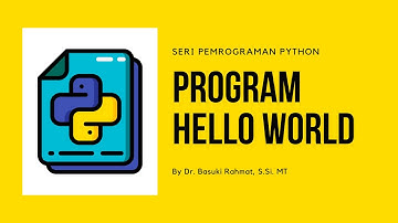 Program Hello World Python