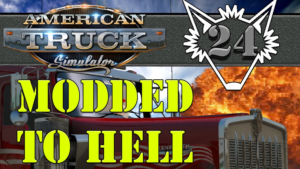 American Truck Simulator Modded | Job Success! Talk About Fireworks