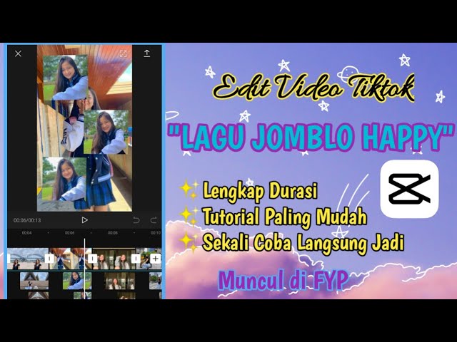 Cara Edit Video Tiktok Lagu Jomblo Happy Sering Muncul Fyp Youtube