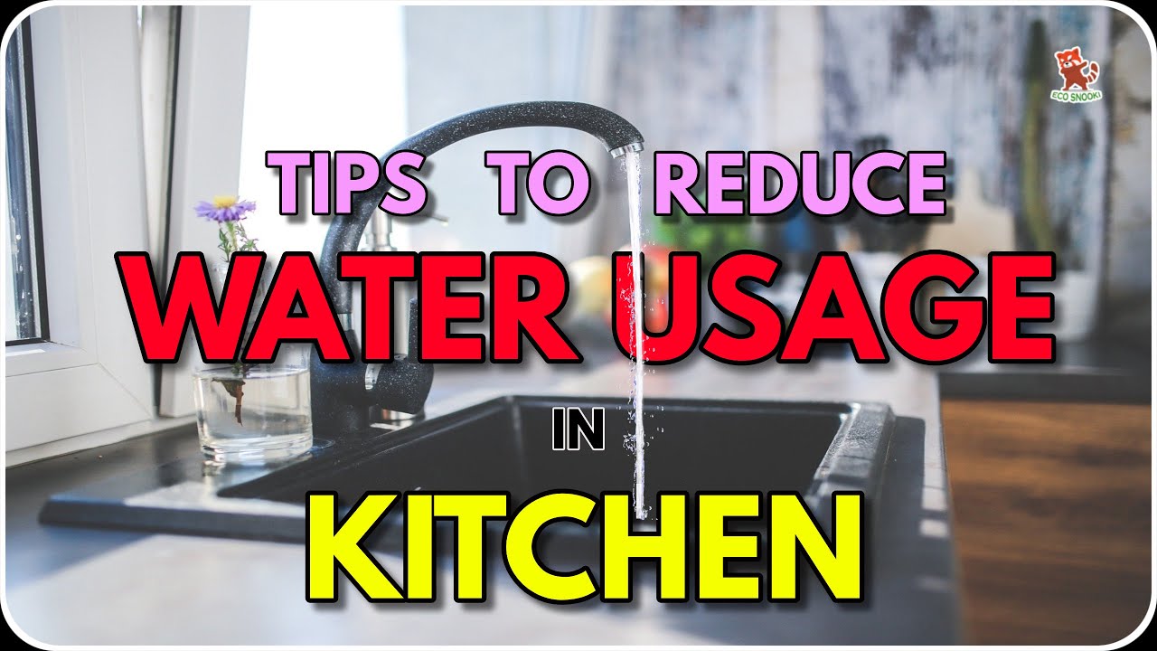 10 Easy Tips to Reduce Water Usage in Kitchen upto 70 !! YouTube