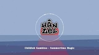 Childish Gambino - Summertime Magic