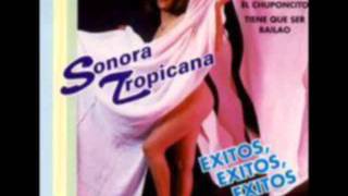 TIENE QUE SER BAILAO - SONORA TROPICANA chords