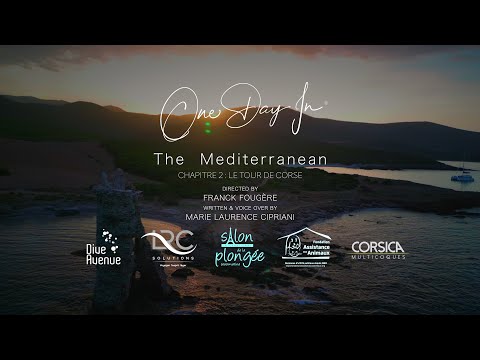 One Day In The Mediterranean Chapter 2 : Le Tour de Corse, Épisode 0.