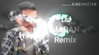 DJ Madan Remix