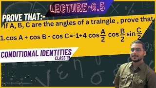Lecture 6.5 /conditional identities long questions //Trigonometry//class 10// O.Math